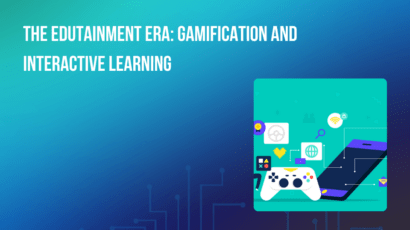 The Edutainment Era: Gamification and Interactive Learning