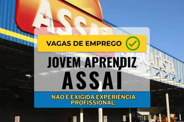 Vagas de emprego jovem aprendiz Assaí