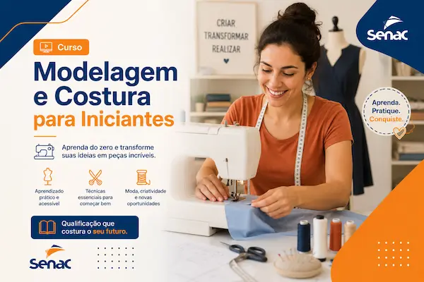 Curso de Modelagem e Costura para Iniciantes | Senac